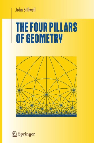 The Four Pillars of Geometry