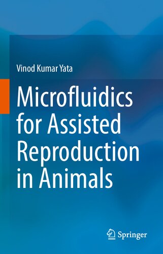 Microfluidics for Assisted Reproduction in Animals