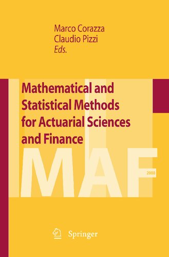 Mathematical and Statistical Methods for Actuarial Sciences and Finance