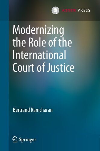 Modernizing the Role of the International Court of Justice