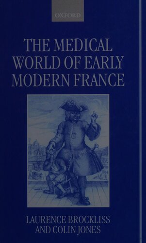 The Medical World of Early Modern France