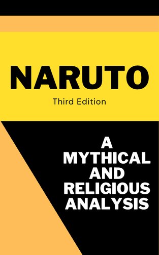 Naruto: A Mythical and Religious Analysis