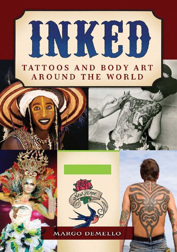 Inked: Tattoos and Body Art around the World (2 volumes)