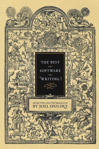 The Best Software Writing I: Selected and Introduced by Joel Spolsky