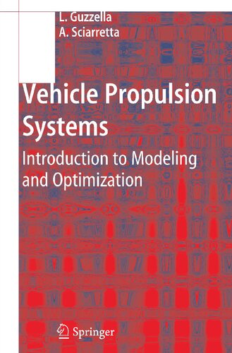 Vehicle Propulsion Systems: Introduction to Modeling and Optimization