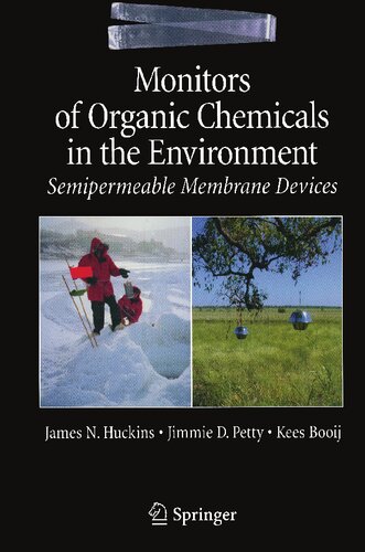 Monitors of Organic Chemicals in the Environment: Semipermeable Membrane Devices