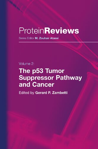 The p53 Tumor Suppressor Pathway and Cancer (Protein Reviews, Vol. 2)