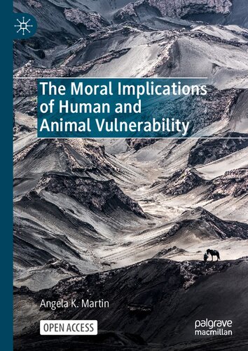 The Moral Implications of Human and Animal Vulnerability