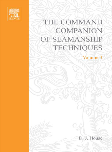 Command Companion of Seamanship Techniques (Pegasus Series)