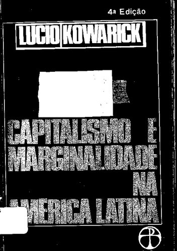 Capitalismo e marginalidade na América Latina