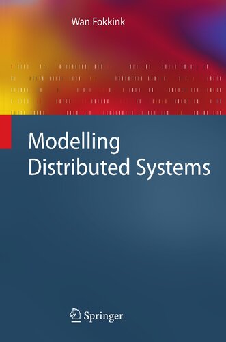Modelling Distributed Systems (Texts in Theoretical Computer Science. An EATCS Series)