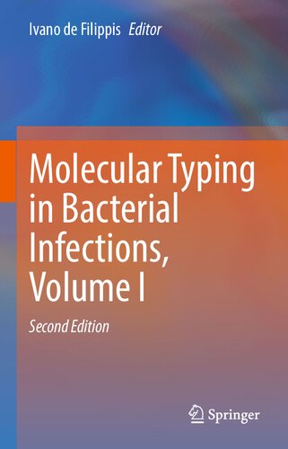 Molecular Typing in Bacterial Infections, Volume I