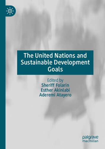 The United Nations and Sustainable Development Goals: Papers From United Nations at 75 International Conference