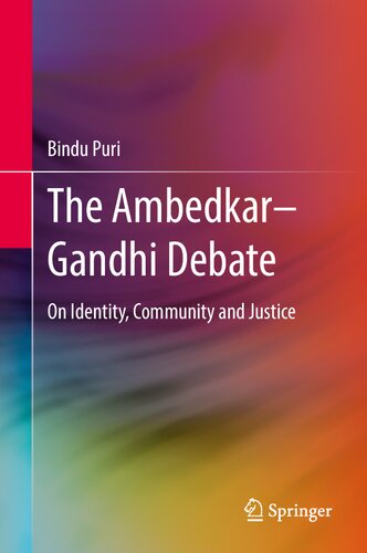 The Ambedkar–Gandhi Debate: On Identity, Community and Justice