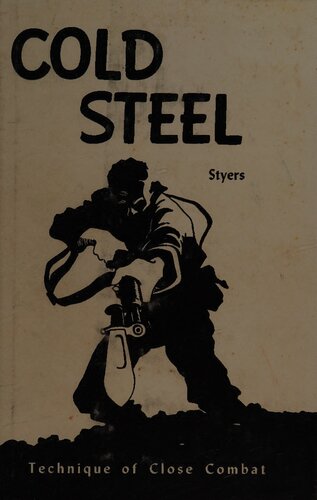 Cold Steel: Technique of Close Combat