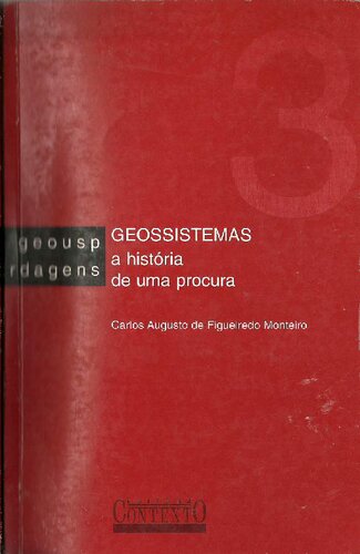 Geossistemas: a história de uma procura