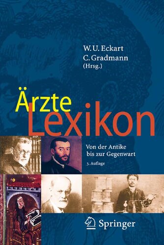 Ärzte Lexikon: Von der Antike bis zur Gegenwart (German Edition)