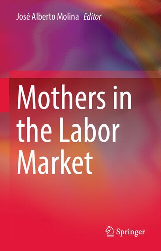 Mothers in the Labor Market