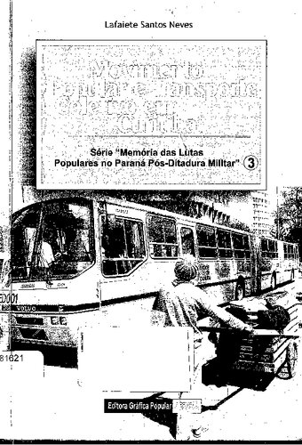 Movimento popular e transporte coletivo em Curitiba (1970 - 1990)