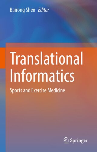 Translational Informatics: Sports and Exercise Medicine