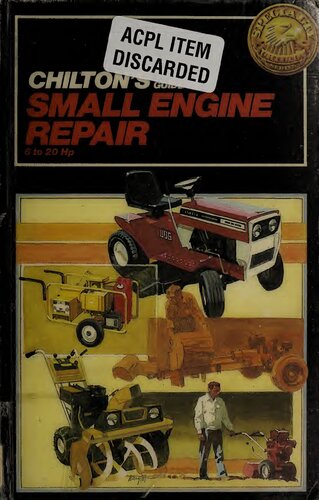 Chilton's Guide to Small Engine Repair 6 to 20 HP