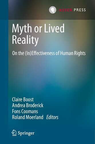 Myth or Lived Reality: On the (In)Effectiveness of Human Rights