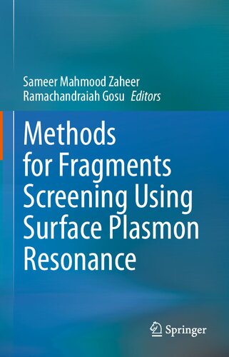 Methods for Fragments Screening Using Surface Plasmon Resonance