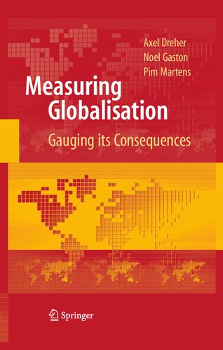 Measuring Globalisation: Gauging Its Consequences