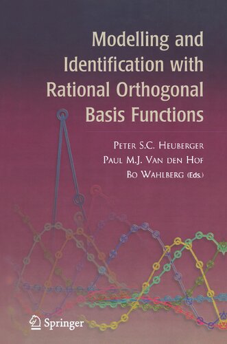 Modelling and Identification with Rational Orthogonal Basis Functions