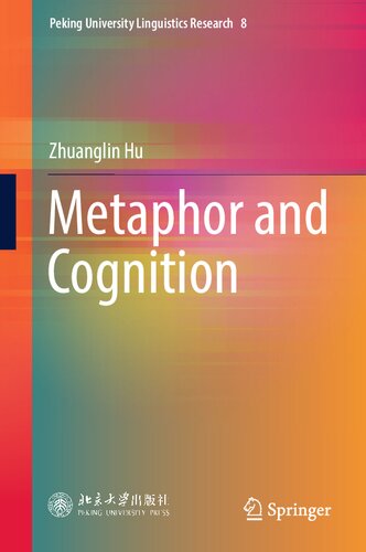Metaphor and Cognition (Peking University Linguistics Research, 8)