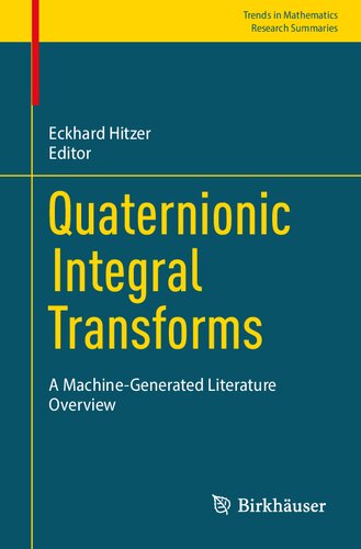 Quaternionic Integral Transforms: A Machine-Generated Literature Overview (Research Summaries)