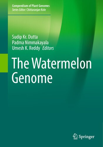 The Watermelon Genome (Compendium of Plant Genomes)