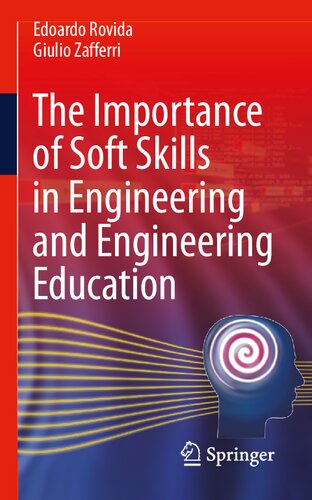 The Importance of Soft Skills in Engineering and Engineering Education
