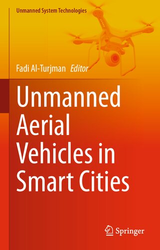 Unmanned Aerial Vehicles in Smart Cities (Unmanned System Technologies)