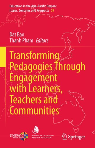Transforming Pedagogies Through Engagement with Learners, Teachers and Communities: Voices of Learners, Teachers and Community (Education in the ... Region: Issues, Concerns and Prospects, 57)