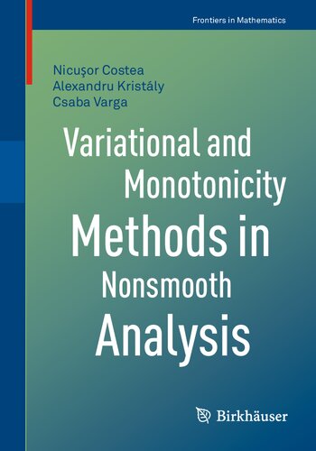 Variational and Monotonicity Methods in Nonsmooth Analysis (Frontiers in Mathematics)