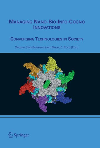 Managing Nano-Bio-Info-Cogno Innovations: Converging Technologies in Society