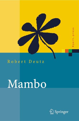 Mambo: Installation, Administration, Anwendung und Entwicklung (Xpert.press) (German Edition)