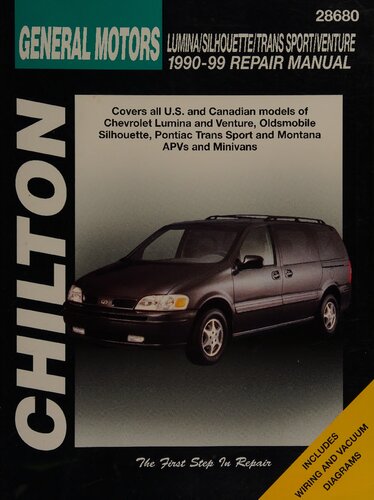 Chilton's General Motors Lumina/Silhouette/Trans Sport/Venture 1990-99 Repair Manual