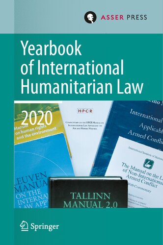 Yearbook of International Humanitarian Law, Volume 23 (2020) (Yearbook of International Humanitarian Law, 23)