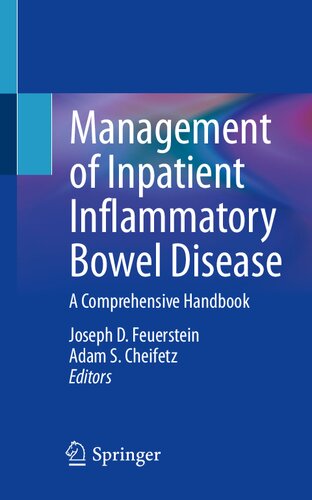 Management of Inpatient Inflammatory Bowel Disease: A Comprehensive Handbook