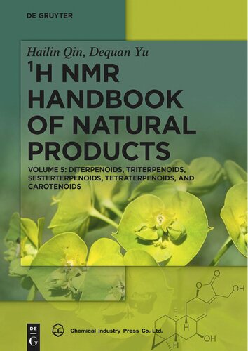 ¹H NMR Handbook of Natural Products. Volume 5: Diterpenoids, Triterpenoids, Sesterterpenoids, Tetraterpenoids, and Carotenoids