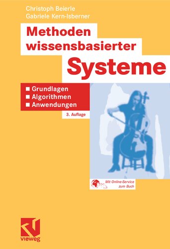 Methoden wissensbasierter Systeme: Grundlagen, Algorithmen, Anwendungen (Computational Intelligence) (German Edition)