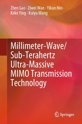 Millimeter-Wave/Sub-Terahertz Ultra-Massive MIMO Transmission Technology