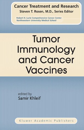 Tumor Immunology and Cancer Vaccines (Cancer Treatment and Research, 123)