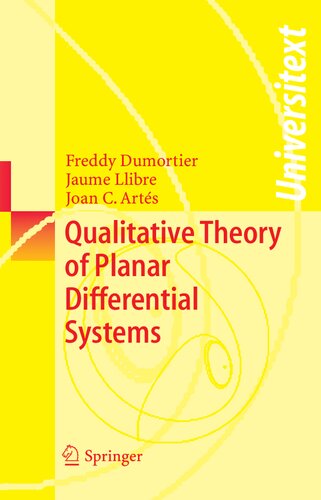 Qualitative Theory of Planar Differential Systems (Universitext)