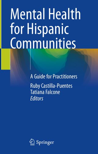 Mental Health for Hispanic Communities: A Guide for Practitioners