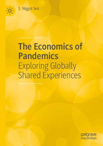 The Economics of Pandemics: Exploring Globally Shared Experiences