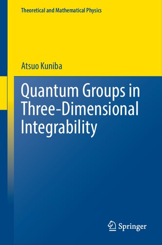 Quantum Groups in Three-Dimensional Integrability (Theoretical and Mathematical Physics)