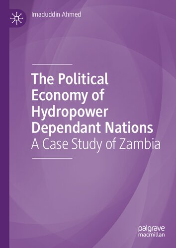 The Political Economy of Hydropower Dependant Nations: A Case Study of Zambia